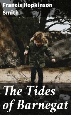 The Tides of Barnegat (eBook, ePUB) - Smith, Francis Hopkinson