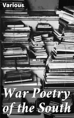 War Poetry of the South (eBook, ePUB) - Various