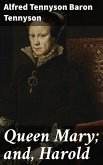 Queen Mary; and, Harold (eBook, ePUB)