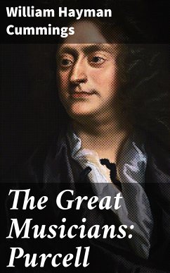 The Great Musicians: Purcell (eBook, ePUB) - Cummings, William Hayman