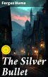 The Silver Bullet (eBook, ePUB) - Bild 1