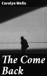 The Come Back (eBook, ePUB) - Bild 1