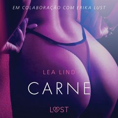 Carne - Conto Erótico (MP3-Download) - Lind, Lea