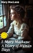 I, Mary MacLane: A Diary of Human Days... - Bild 1