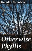 Otherwise Phyllis (eBook, ePUB)