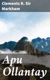 Apu Ollantay (eBook, ePUB)