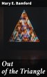 Out of the Triangle (eBook, ePUB) - Bild 1