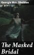 The Masked Bridal (eBook, ePUB) - Bild 1