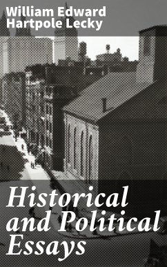 Historical and Political Essays (eBook, ePUB) - Lecky, William Edward Hartpole