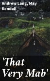 'That Very Mab' (eBook, ePUB)