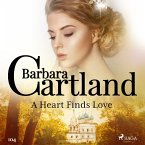 A Heart Finds Love (Barbara Cartland's Pink Collection 104) (MP3-Download)