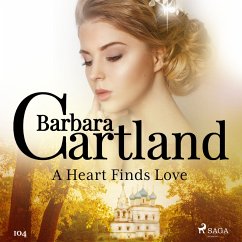 Cover A Heart Finds Love (Barbara Cartland's Pink Collection 104) (MP3-Download)