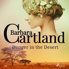 Danger in the Desert (Barbara Cartland's Pink Collection 110) (MP3-Download) - Cartland, Barbara
