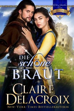 Die schöne Braut (Die Juwelen von Kinfairlie, #1) (eBook, ePUB) - Delacroix, Claire