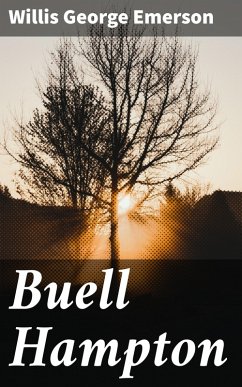Buell Hampton (eBook, ePUB) - Emerson, Willis George
