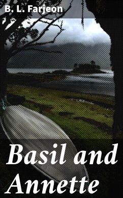 Basil and Annette (eBook, ePUB) - Farjeon, B. L.