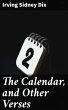 The Calendar, and Other Verses (eBook,... - Bild 1