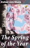 The Spring of the Year (eBook, ePUB)