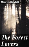 The Forest Lovers (eBook, ePUB)