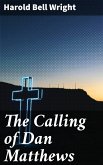 The Calling of Dan Matthews (eBook, ePUB)