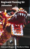 Lion and Dragon in Northern China (eBook, ePUB)