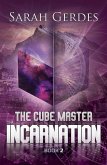 The Cube Master (Incarnation, #2) (eBook, ePUB) The Cube Master (Incarnation, #2) (eBook, ePUB)