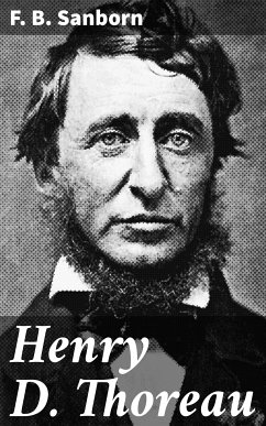 Henry D. Thoreau (eBook, ePUB) - Sanborn, F. B.