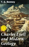Charles Lyell and Modern Geology (eBook, ePUB)