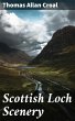 Scottish Loch Scenery (eBook, ePUB) - Bild 1