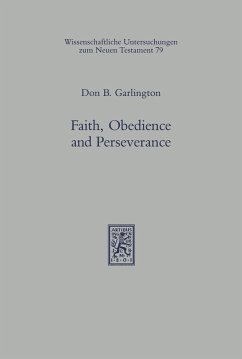 Faith, Obedience, and Perseverance (eBook, PDF) - Garlington, Don B.
