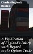 A Vindication of England's Policy with... - Bild 1