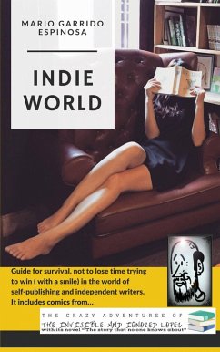 Indie World (eBook, ePUB) - Espinosa, Mario Garrido