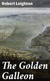 The Golden Galleon (eBook, ePUB)