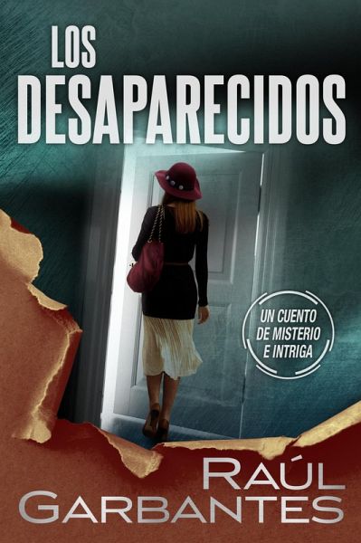 Los desaparecidos: un cuento de misterio e intriga (eBook, ePUB)