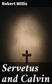 Servetus and Calvin (eBook, ePUB)