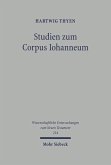 Studien zum Corpus Iohanneum (eBook, PDF)