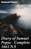 Diary of Samuel Pepys - Complete 1661 N.S (eBook, ePUB)