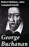 George Buchanan (eBook, ePUB)