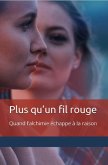 Plus qu'un fil rouge (eBook, ePUB)