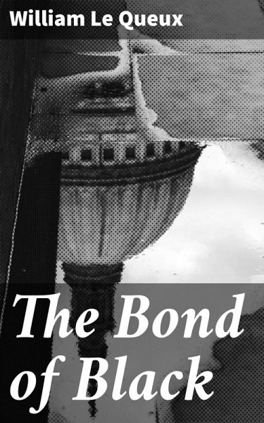 The Bond of Black (eBook, ePUB) The Bond of Black (eBook, ePUB)