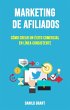 Marketing De Afiliados: Cómo Crear Un... - Bild 1