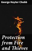 Protection from Fire and Thieves (eBook, ePUB)