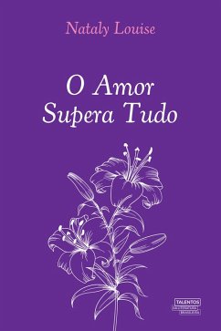 Cover O Amor Supera Tudo (eBook, ePUB)