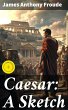 Caesar: A Sketch (eBook, ePUB) - Bild 1