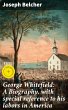 George Whitefield: A Biography, with... - Bild 1