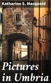 Pictures in Umbria (eBook, ePUB)
