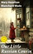 Our Little Russian Cousin (eBook, ePUB) - Bild 1