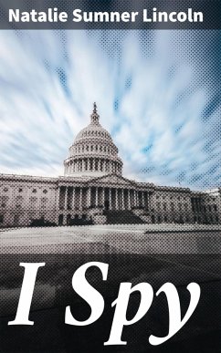 I Spy (eBook, ePUB) - Lincoln, Natalie Sumner