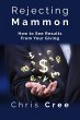 Rejecting Mammon: How to See Results... - Bild 1