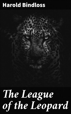 The League of the Leopard (eBook, ePUB) - Bindloss, Harold